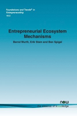 Entrepreneurial Ecosystem Mechanisms 1