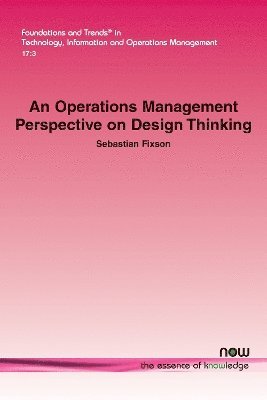 An Operations Management Perspective on Design Thinking 1