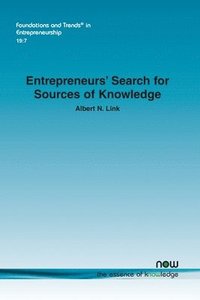 bokomslag Entrepreneurs Search for Sources of Knowledge