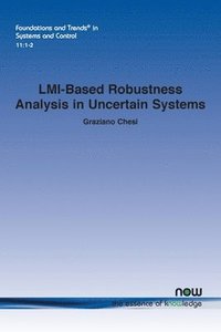 bokomslag LMI-Based Robustness Analysis in Uncertain Systems