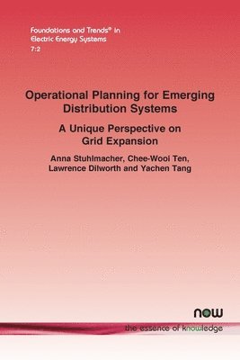 bokomslag Operational Planning for Emerging Distribution Systems: A Unique Perspective on Grid Expansion