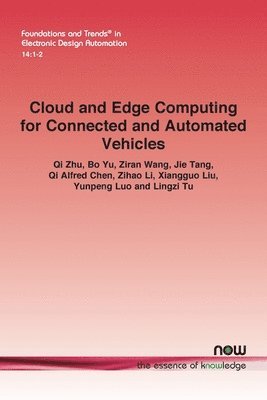 bokomslag Cloud and Edge Computing for Connected and Automated Vehicles