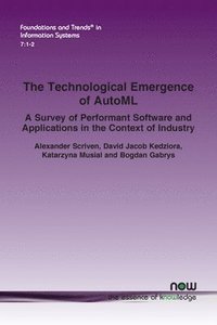 bokomslag The Technological Emergence of AutoML