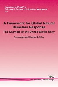 bokomslag A Framework for Global Natural Disasters Response