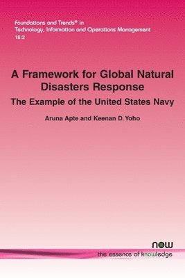 bokomslag A Framework for Global Natural Disasters Response