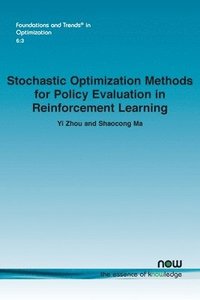 bokomslag Stochastic Optimization Methods for Policy Evaluation in Reinforcement Learning