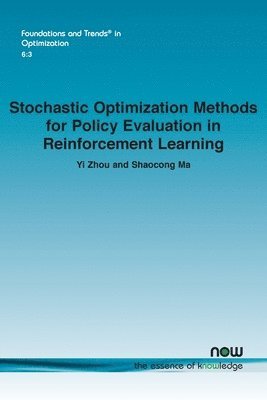 bokomslag Stochastic Optimization Methods for Policy Evaluation in Reinforcement Learning