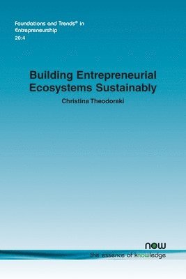 Building Entrepreneurial Ecosystems Sustainably 1