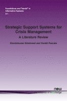 Strategic Support Systems for Crisis Management 1