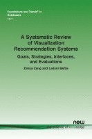 bokomslag A Systematic Review of Visualization Recommendation Systems