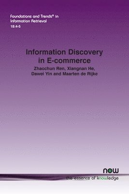 Information Discovery in E-Commerce 1