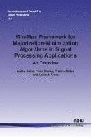 bokomslag Min-Max Framework for Majorization-Minimization Algorithms in Signal Processing Applications