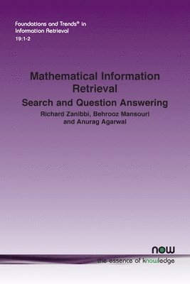 bokomslag Mathematical Information Retrieval: Search and Question Answering