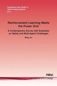 bokomslag Reinforcement Learning Meets the Power Grid: A Contemporary Survey with Emphasis on Safety and Multi-agent Challenges