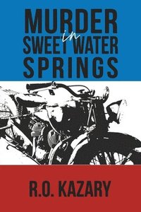bokomslag Murder in Sweet Water Springs