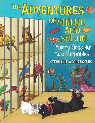 Stephanie Archangelus - Adventures of Shillie and Sei-Jim, Häftad
