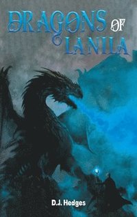 bokomslag Dragons of Lanila