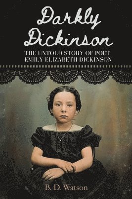 bokomslag Darkly Dickinson