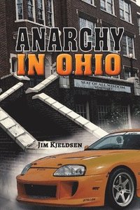 bokomslag Anarchy in Ohio