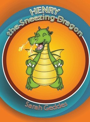 bokomslag Henry the Sneezing Dragon