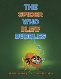bokomslag Spider Who Blew Bubbles