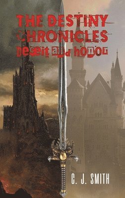 C J Smith, C. J. Smith - Destiny Chronicles, Inbunden