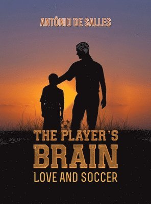 Antônio De Salles - Player's Brain, Inbunden