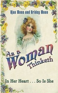 bokomslag As a Woman Thinketh