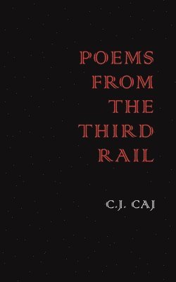 bokomslag Poems from the Third Rail