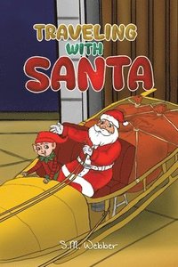 bokomslag Traveling With Santa