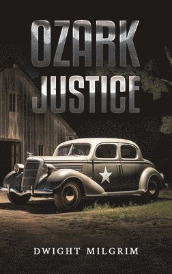 Ozark Justice 1