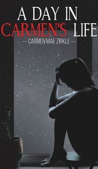 bokomslag Day In Carmens Life