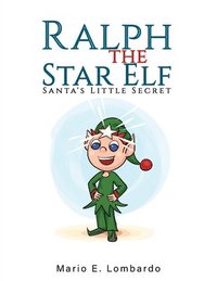 bokomslag Ralph the Star Elf