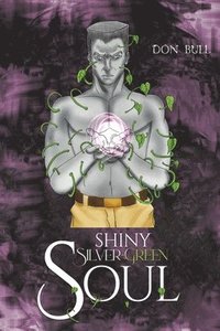 bokomslag Shiny Silver-Green Soul