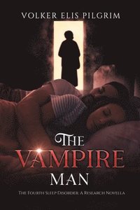 bokomslag The Vampire Man