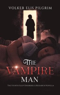 bokomslag The Vampire Man