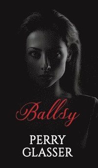 bokomslag Ballsy