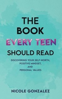 bokomslag Book Every Teen Should Read