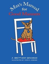 bokomslag Max's Manual for Good Manners