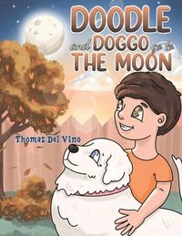 bokomslag Doodle And Doggo Go To The Moon