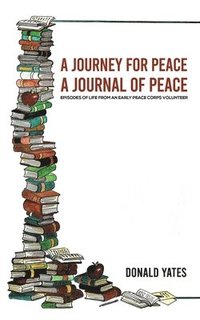 bokomslag Journey for Peace