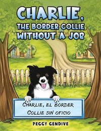 bokomslag Charlie, The Border Collie Without a Job