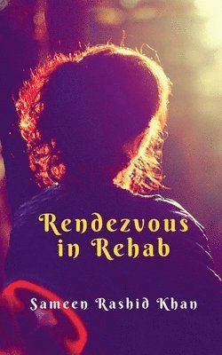 bokomslag Rendezvous in Rehab