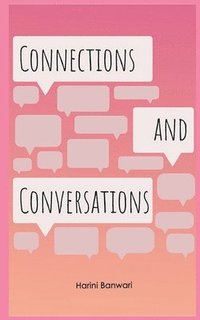 bokomslag Connections & Conversations