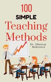 bokomslag 100 Simple Teaching Methods