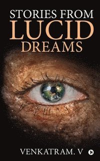 bokomslag Stories from Lucid Dreams