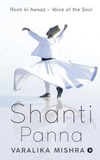 bokomslag Shanti Panna