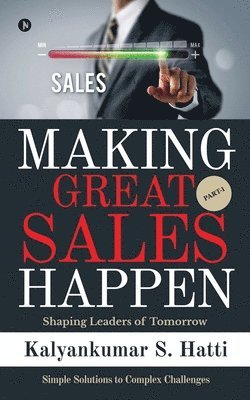 Making Great Sales Happen 1