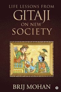 bokomslag Life Lessons from Gitaji on New Society