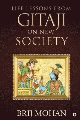 Life Lessons from Gitaji on New Society 1